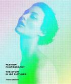 Couverture du livre « Fashion photography: the story in 180 images » de Shinkle Eugenie aux éditions Thames & Hudson