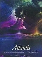 Couverture du livre « Atlantis : lost lands, ancient wisdom » de Ashe aux éditions Thames & Hudson