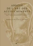 Couverture du livre « Abrege de l'art des accouchements » de Le Boursier M. aux éditions Lulu