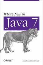 Couverture du livre « What's new in Java 7? » de Konda Madhusudhan aux éditions O Reilly