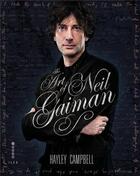 Couverture du livre « The art of neil gaiman » de Campell/Gaiman aux éditions Ilex