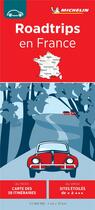 Couverture du livre « Roadtrips en france » de Collectif Michelin aux éditions Michelin