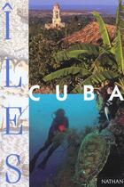 Couverture du livre « Cuba » de Francois Missen aux éditions Nathan