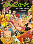 Couverture du livre « Tranches de vie Tome 4 » de Gerard Lauzier aux éditions Dargaud
