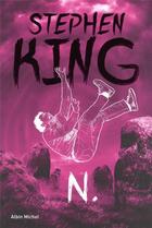 Couverture du livre « N. » de Stephen King aux éditions Albin Michel