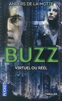 Couverture du livre « Buzz » de Anders De La Motte aux éditions Pocket
