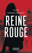 Couverture du livre « Reine rouge » de Juan Gomez-Jurado aux éditions Pocket