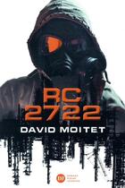 Couverture du livre « RC 2722 » de David Moitet aux éditions Didier Jeunesse