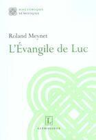 Couverture du livre « L'evangile de luc » de Roland Meynet aux éditions Lethielleux