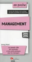 Couverture du livre « Management 2015-2016 » de Jimmy Morel aux éditions Gualino