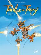 Couverture du livre « Trolls de Troy : Intégrale vol.3 : Tomes 8 à 10 » de Christophe Arleston et Jean-Louis Mourier aux éditions Soleil