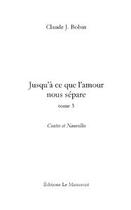 Couverture du livre « Jusqu'à ce que l'amour nous sépare » de Bobin aux éditions Editions Le Manuscrit