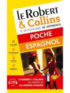 Couverture du livre « LE ROBERT & COLLINS ; POCHE ; espagnol (édition 2016) » de  aux éditions Le Robert