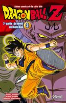 Couverture du livre « Dragon Ball Z - cycle 7 ; le réveil de Majin Boo Tome 3 » de Akira Toriyama aux éditions Glenat