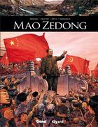 Couverture du livre « Mao Zedong » de Jean-David Morvan et Jean-Luc Domenach et Rafael Ortiz et Frederique Voulyze aux éditions Glenat
