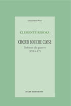 Couverture du livre « Choeur bouche close » de Clemente Rebora aux éditions Epagine