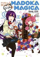 Couverture du livre « Puella Magi Madoka Magica : Club Tome 2 » de Magica Quartet et Hige aux éditions Meian