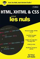 Couverture du livre « HTML, XHTML & CSS (4e édition) » de Ed Tittel et Jeff Noble aux éditions First Interactive