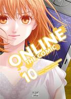 Couverture du livre « Online the comic Tome 10 » de Midori Amagaeru et Tsukasa Kyoka aux éditions Delcourt