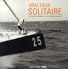 Couverture du livre « Vrai faux solitaire » de Guillemot+Vannier aux éditions Glenat