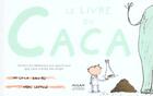 Couverture du livre « Le livre du caca » de Nicola Davies aux éditions Milan