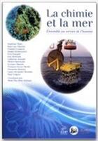 Couverture du livre « La chimie et la mer » de Paul Rigny aux éditions Edp Sciences