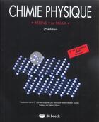 Couverture du livre « Chimie physique (2e édition) » de Atkins aux éditions De Boeck
