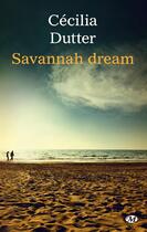 Couverture du livre « Savannah dream » de Cecilia Dutter aux éditions Hauteville