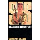 Couverture du livre « SAS T.91 ; les amazones de Pyongyang » de Gerard De Villiers aux éditions Malko