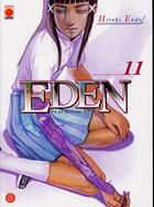 Couverture du livre « Eden, it's an endless world ! Tome 11 » de Hiroki Endo aux éditions Panini