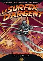 Couverture du livre « Le surfer d'argent t.4 » de John Buscema et Stan Lee et Jack Kirby aux éditions Soleil