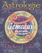 Couverture du livre « Gemeaux » de Didier Colin aux éditions Hachette Collections