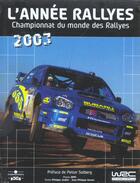 Couverture du livre « Annee rallyes 2003-2004 (édition 2003/2004) » de Joubin P aux éditions Chronosports
