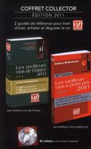 Couverture du livre « Coffret collector : les meilleurs vins de France ; les meilleurs vins à petits prix (édition 2011) » de  aux éditions Societe D'information Et De Creation
