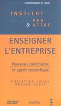 Couverture du livre « Enseigner l entreprise » de Laval C aux éditions Syllepse