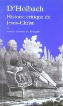 Couverture du livre « Histoire critique de jésus-christ » de D' Holbach aux éditions Coda