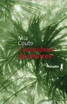 Couverture du livre « L'accordeur de silences » de Mia Couto aux éditions Metailie