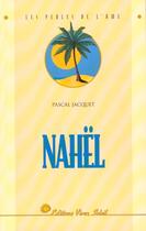 Couverture du livre « Nahel » de Jacquet Pascal aux éditions Vivez Soleil