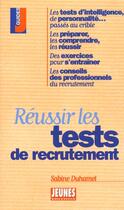 Couverture du livre « Reussir les tests de recrutement » de Sabine Duhamel aux éditions Studyrama