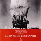 Couverture du livre « L'endurance 1914-1917 » de Ernest Shackleton aux éditions Paulsen