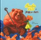Couverture du livre « Boucles D'Or Et Jean De L'Ours » de Pakita aux éditions Karibencyla