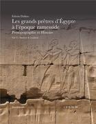 Couverture du livre « Les grands prêtres d'Egypte à l'époque ramesside : prosopographie et histoire t.1 ; analyse et synthèse » de  aux éditions Silvana