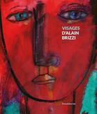 Couverture du livre « Visages » de Alain Brizzi aux éditions Silvana