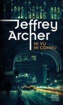 Couverture du livre « Ni vu ni connu » de Jeffrey Archer aux éditions Harpercollins