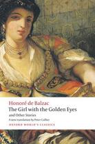 Couverture du livre « The Girl with the Golden Eyes and Other Stories » de Honoré De Balzac aux éditions Oup Oxford