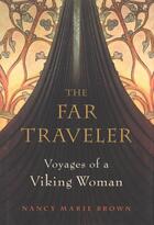 Couverture du livre « The Far Traveler » de Brown Nancy Marie aux éditions Houghton Mifflin Harcourt