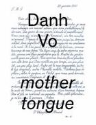 Couverture du livre « Danh Vo ; mothertongue » de Katherine Brinson aux éditions Guggenheim