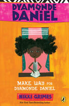 Couverture du livre « Make Way for Dyamonde Daniel » de Grimes Nikki aux éditions Penguin Group Us