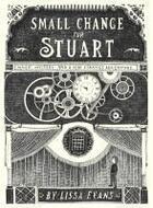 Couverture du livre « Small Change for Stuart » de Lissa Evans aux éditions Rhcb Digital