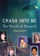 Couverture du livre « Crash Into Me » de Gordon J.H. Leenders et Robyn Burnett aux éditions Ecw Press